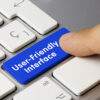 User-friendly interface.