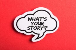 What's your story?